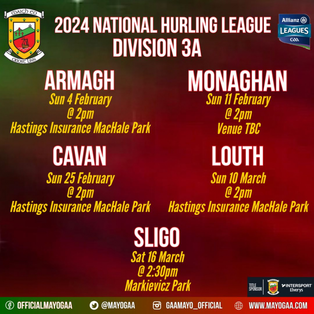 Mayo GAA 2024 Inter County Hurling Fixtures Ticket Sales Mayo GAA