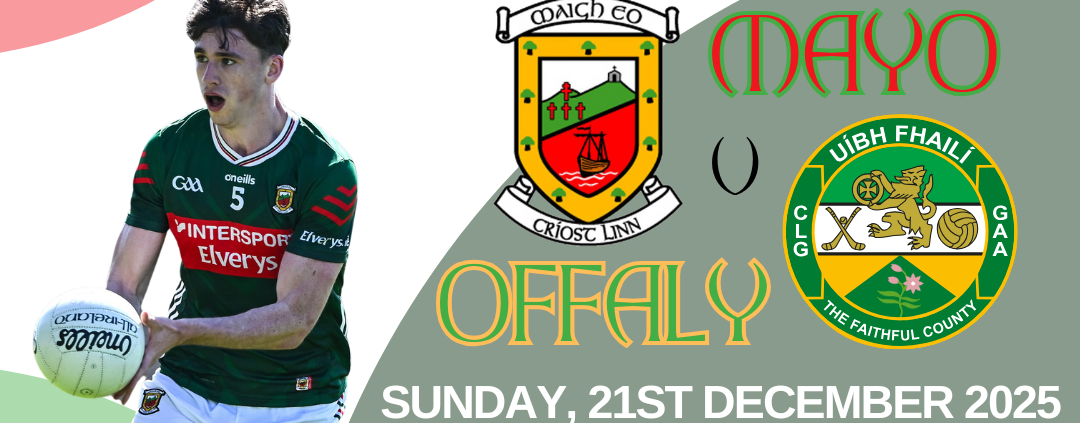 Mayo v Offaly Dec 2025